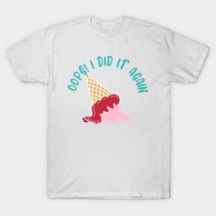 Pink Ice Cream Dropped Dessert Strawberry Shortcake T-Shirt